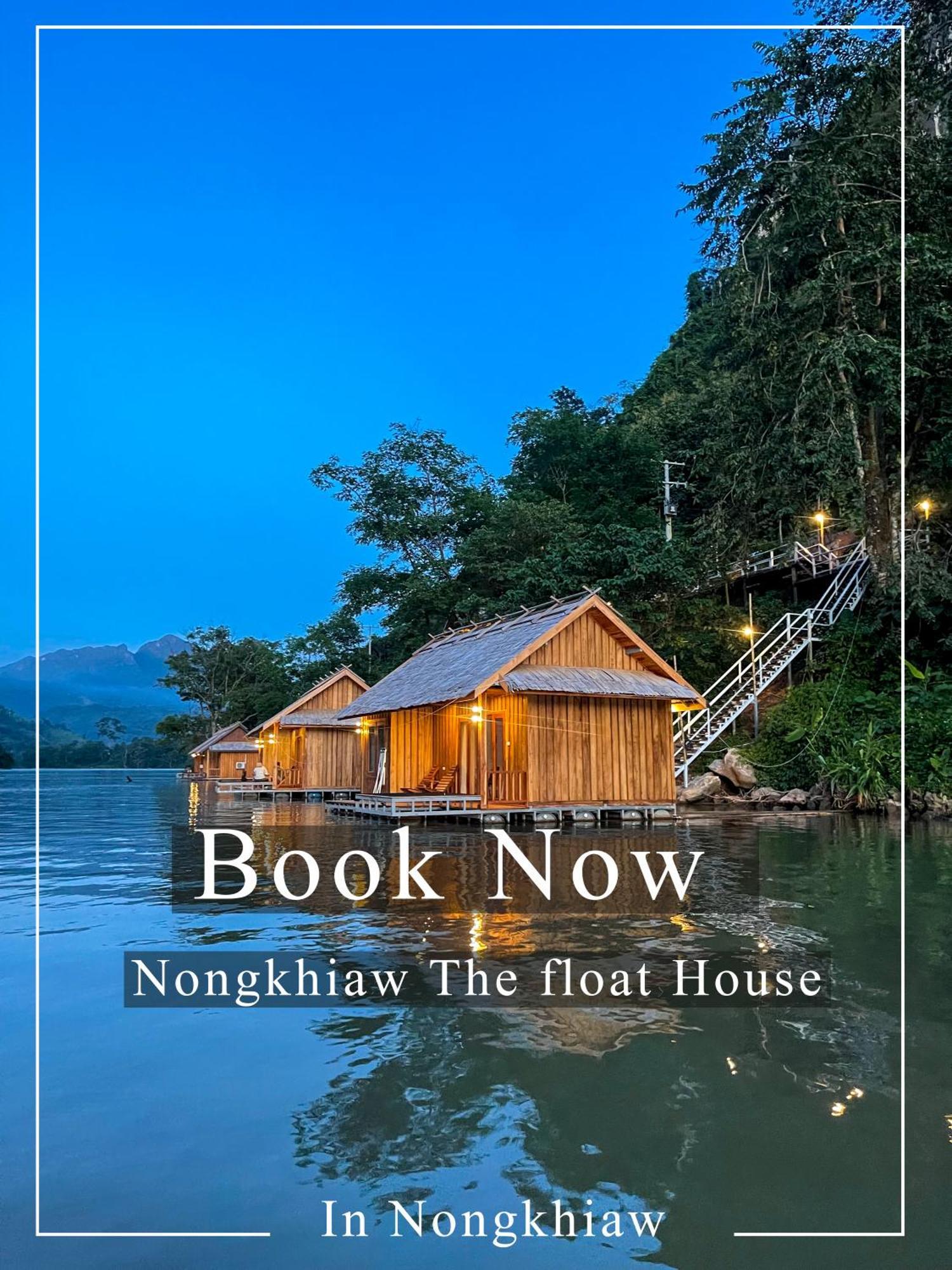 Nongkhiaw The Float House Hotell Exteriör bild